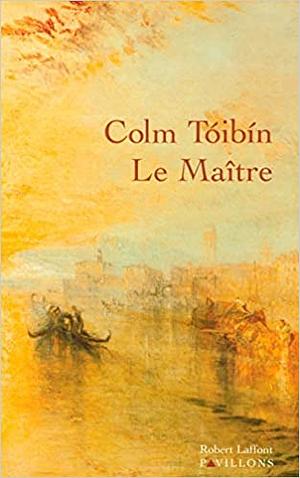 Le maître by Colm Tóibín
