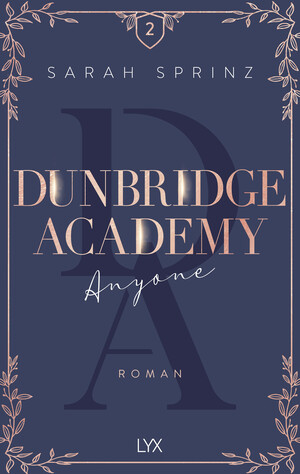 Dunbridge Academy: Anyone by Sarah Sprinz