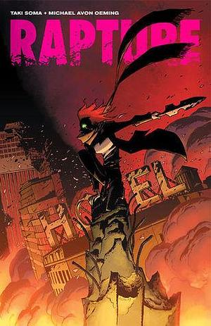 Rapture by Michael Avon Oeming, Michael Avon Oeming, Taki Soma