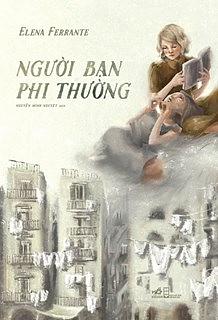 Người bạn phi thường by Elena Ferrante