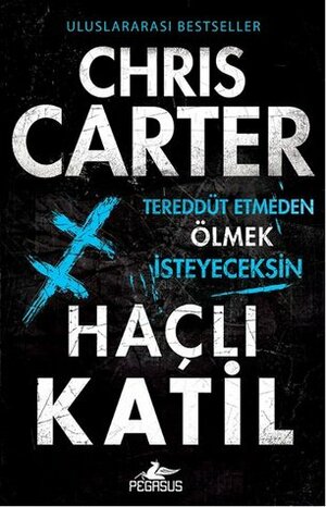 Haçlı Katil by Bahar Çetiner, Chris Carter