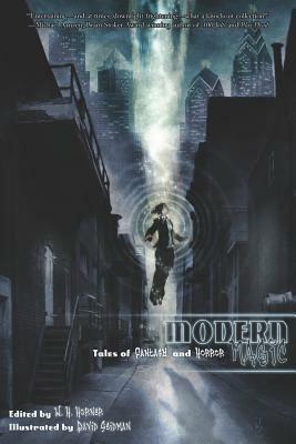 Modern Magic: Tales of Fantasy and Horror by 