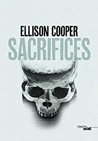 Sacrifices by Ellison Cooper