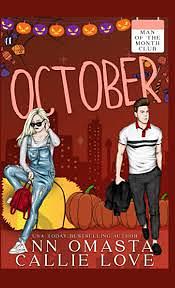 October by Ann Omasta, Callie Love