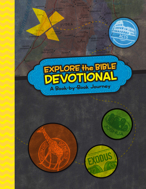 Explore the Bible Devotional: A Book-By-Book Journey by B&h Kids Editorial