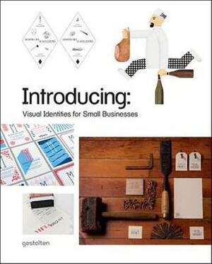 Introducing: Visual Identities for Small Businesses by A. Sinofzik, Robert Klanten