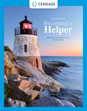 Becoming a Helper by Marianne Schneider Corey, Gerald Corey