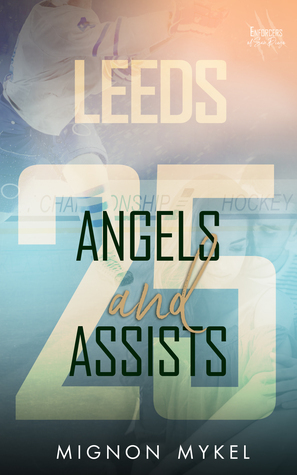 25: Angels and Assists by Mignon Mykel