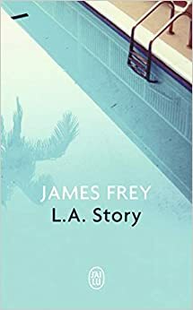 L.A. Story by James Frey, Constance de Saint-Mont