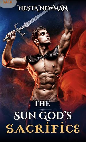 The Sun God's Sacrifice: A Celtic Dark Fantasy Romance by Nesta Newman