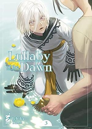 Lullaby of the dawn, Vol. 3 by Ichika Yuno, Ichika Yuno