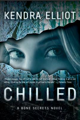 Chilled by Kendra Elliot