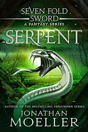 Sevenfold Sword: Serpent by Jonathan Moeller