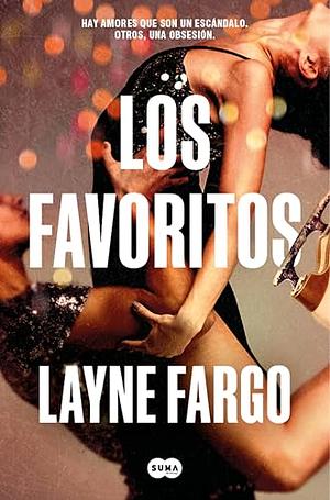 Los favoritos by Layne Fargo