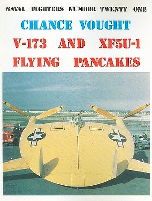 Chance Vought V-173 and XF5U-1 Flying Pancakes by Steve Ginter