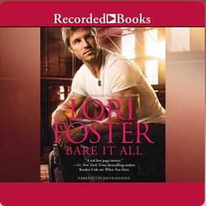 Bare It All by Lori Foster