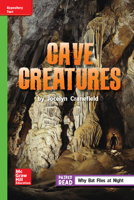 Reading Wonders Leveled Reader Cave Creatures: Beyond Unit 6 Week 3 Grade 5 by 