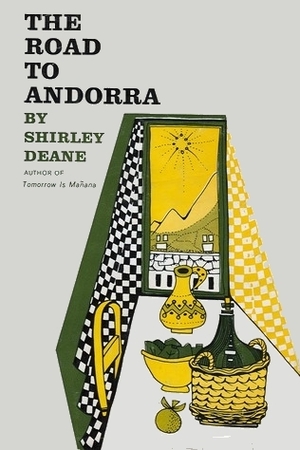 The Road to Andorra by Shirley Deane