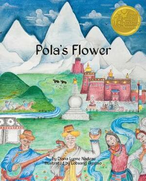 Pola's Flower by Diana Lynne Nadeau