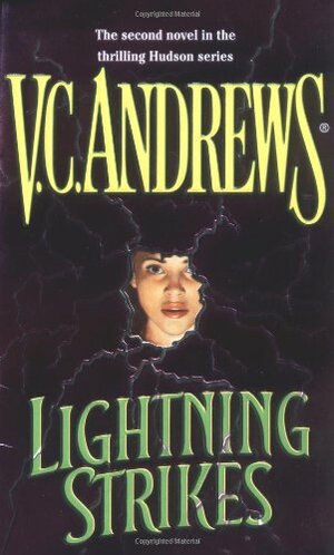 Lightning Strikes by V.C. Andrews