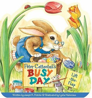 Peter Cottontail's Busy Day by Joseph R. Ritchie