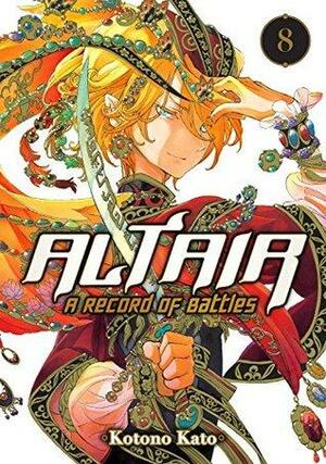 Altair: A Record of Battles Vol. 8 by Kotono Kato