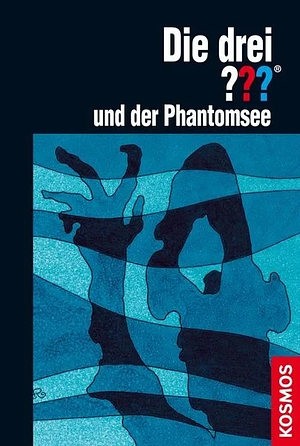 Die drei ??? und der Phantomsee (Die drei Fragezeichen, #18), by William Arden, William Arden