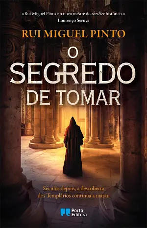 O Segredo de Tomar by Rui Miguel Pinto