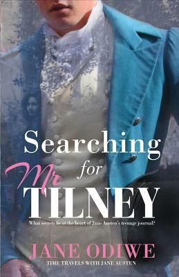 Searching for Mr Tilney by Jane Odiwe