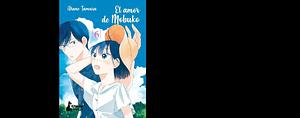 El amor de Mobuko 6 by Akane Tamura, Akane Tamura