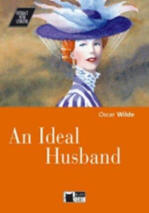 An Ideal Husband by Oscar Wilde