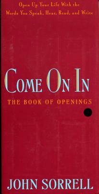 Come on in by John Sorrell