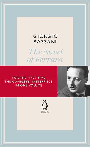 Novel of Ferrara by Giorgio Bassani, Jamie McKendrick