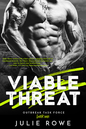 Viable Threat by Julie Rowe