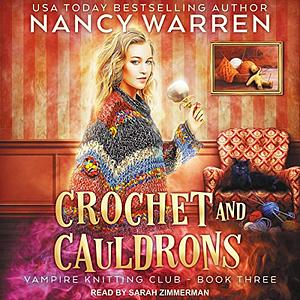 Crochet and Cauldrons by Nancy Warren