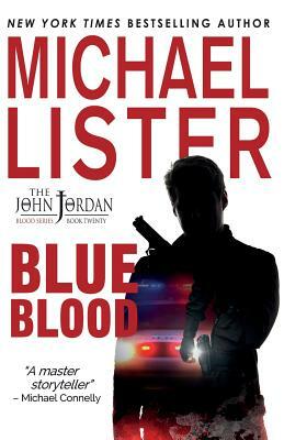 Blue Blood by Michael Lister