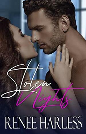 Stolen Nights by Renee Harless