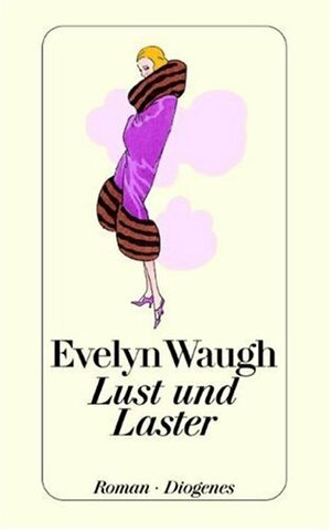 Lust und Laster by Evelyn Waugh