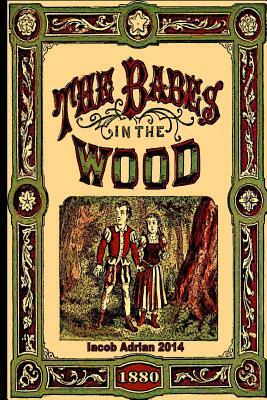 The babes in the wood (1880) by Iacob Adrian