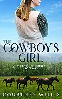 The Cowboy's Girl by Courtney Willis