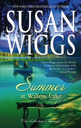 Summer at Willow Lake by Susan Wiggs