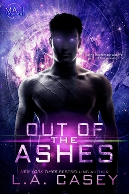 Out of the Ashes by L.A. Casey