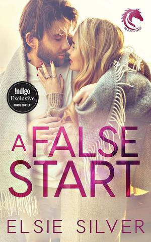 A False Start (Indigo Special Edition) by Elsie Silver