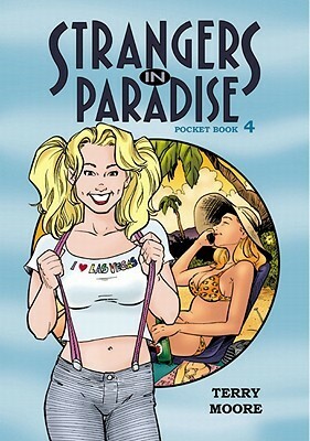 Strangers In Paradise, Pocket Book 4 by Terry Moore