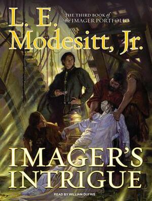 Imager's Intrigue by L.E. Modesitt Jr.