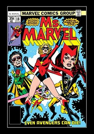 Ms. Marvel (1977-1979) #18 by Chris Claremont, Dave Cockrum, Jim Mooney