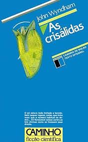 As Crisálidas by John Wyndham