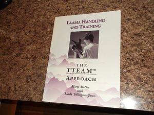 Llama Handling and Training: The TTEAM Approach by Linda Tellington-Jones, Marty McGee Bennett