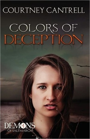 Colors of Deception by Courtney Cantrell