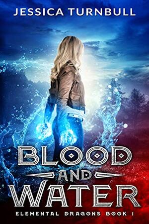 Blood and Water by Jessica Turnbull